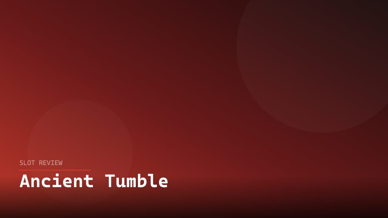 Ancient Tumble review