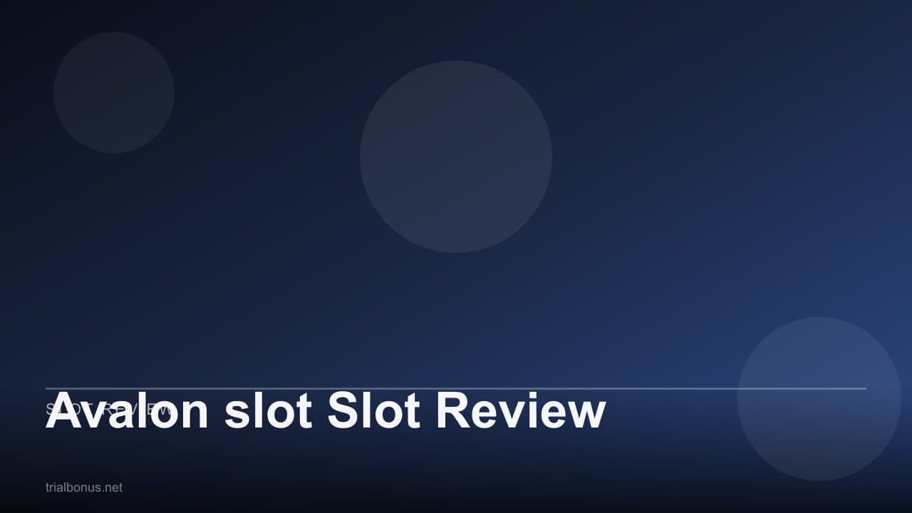 Avalon slot Slot Review