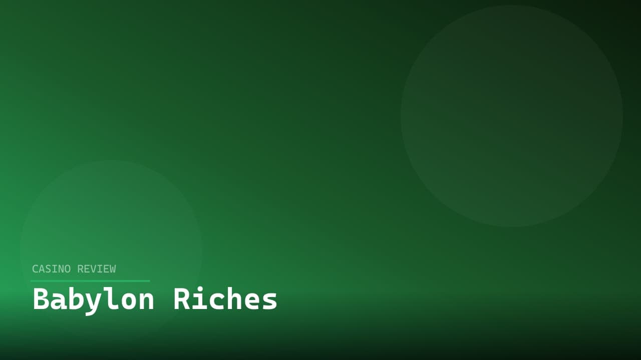 Babylon Riches