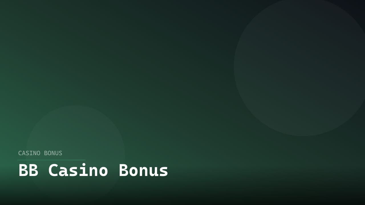 BB Casino Bonus