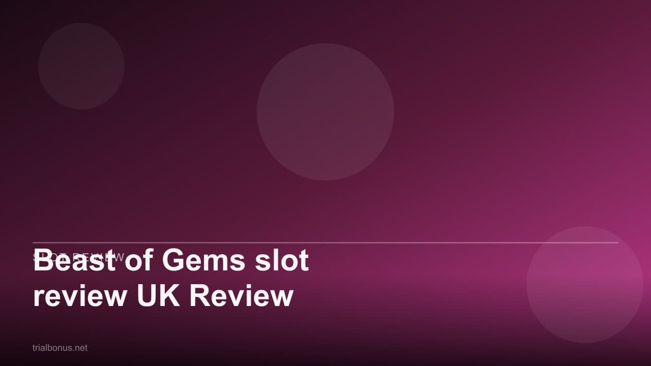 Beast of Gems slot review UK Review