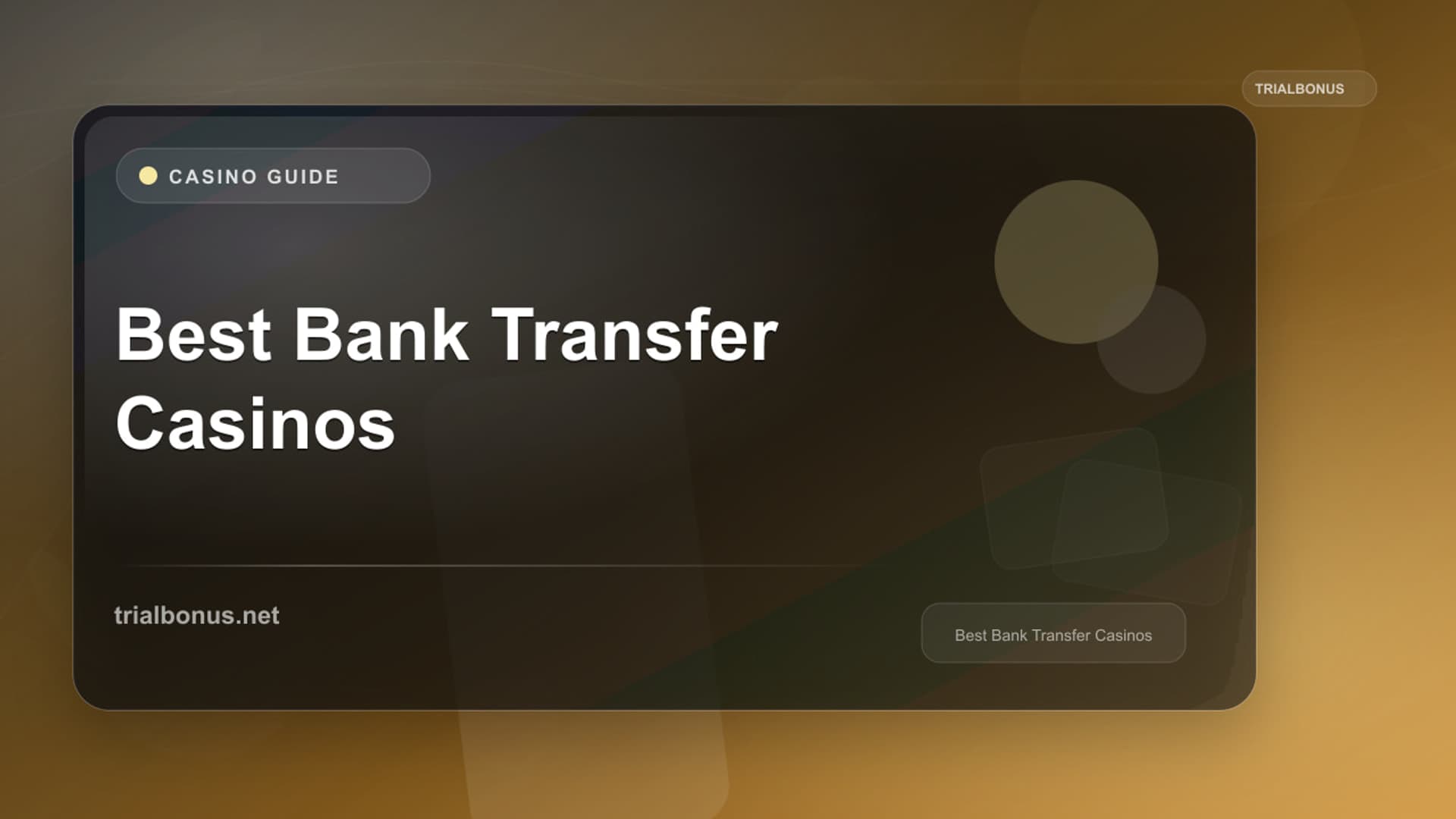 Best Bank Transfer Casinos