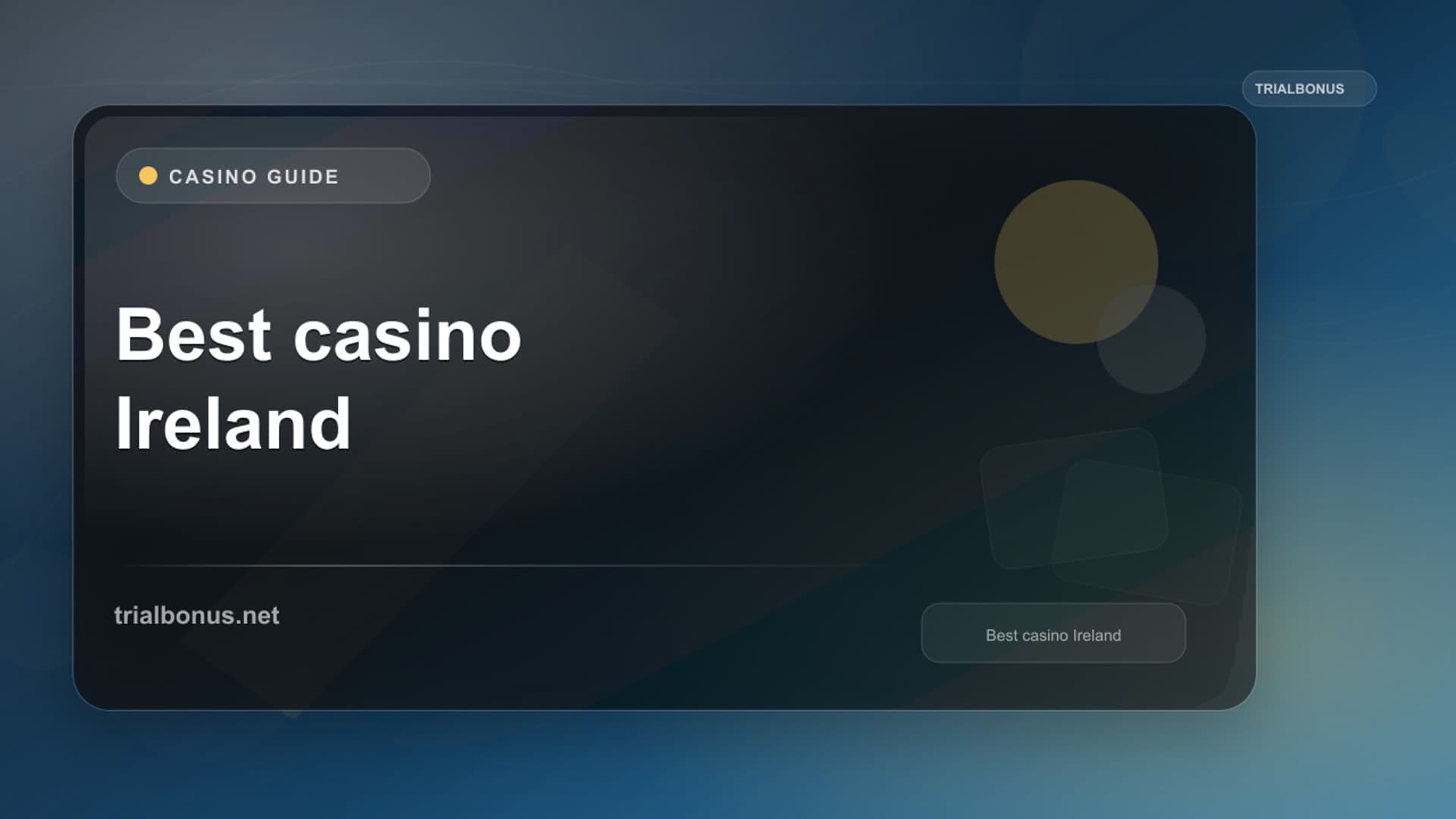 Best Online Casino Ireland: Licensing Transition Guide