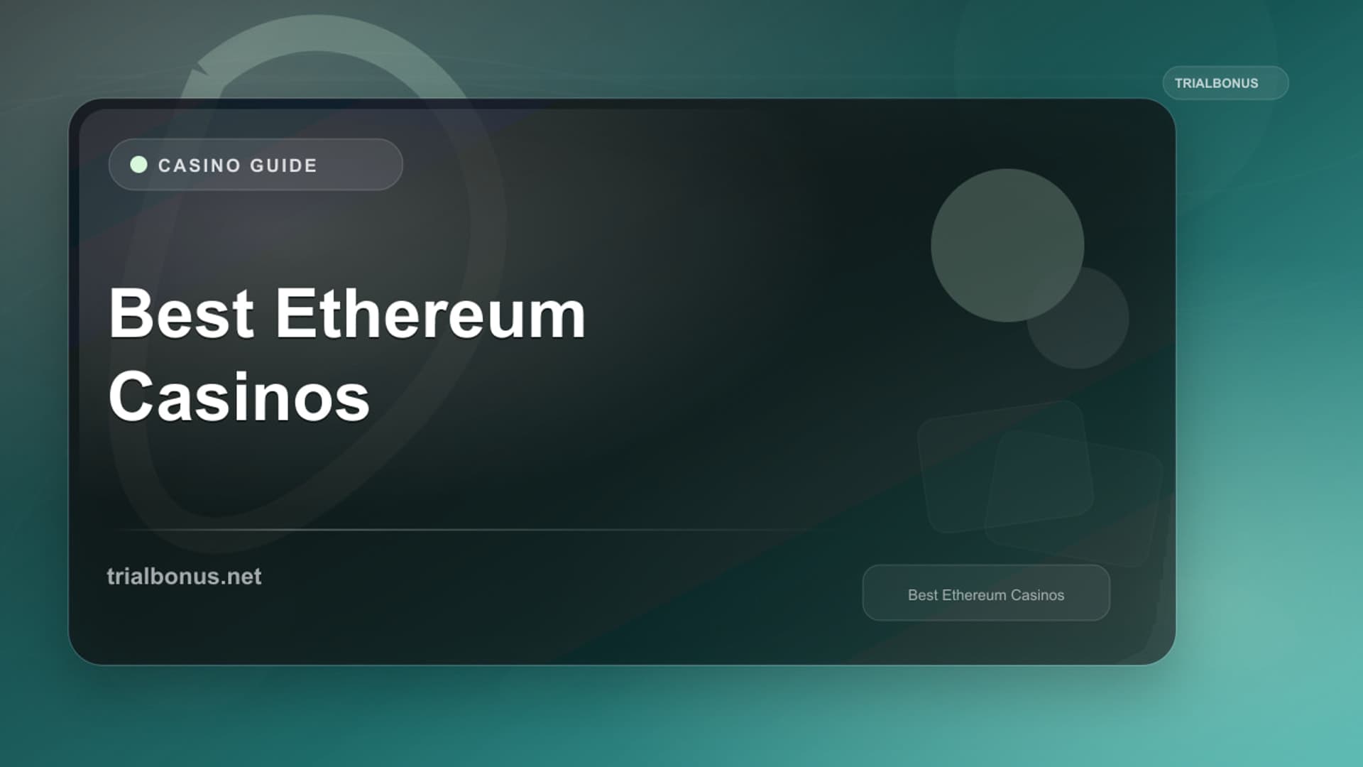 Best Ethereum Casinos