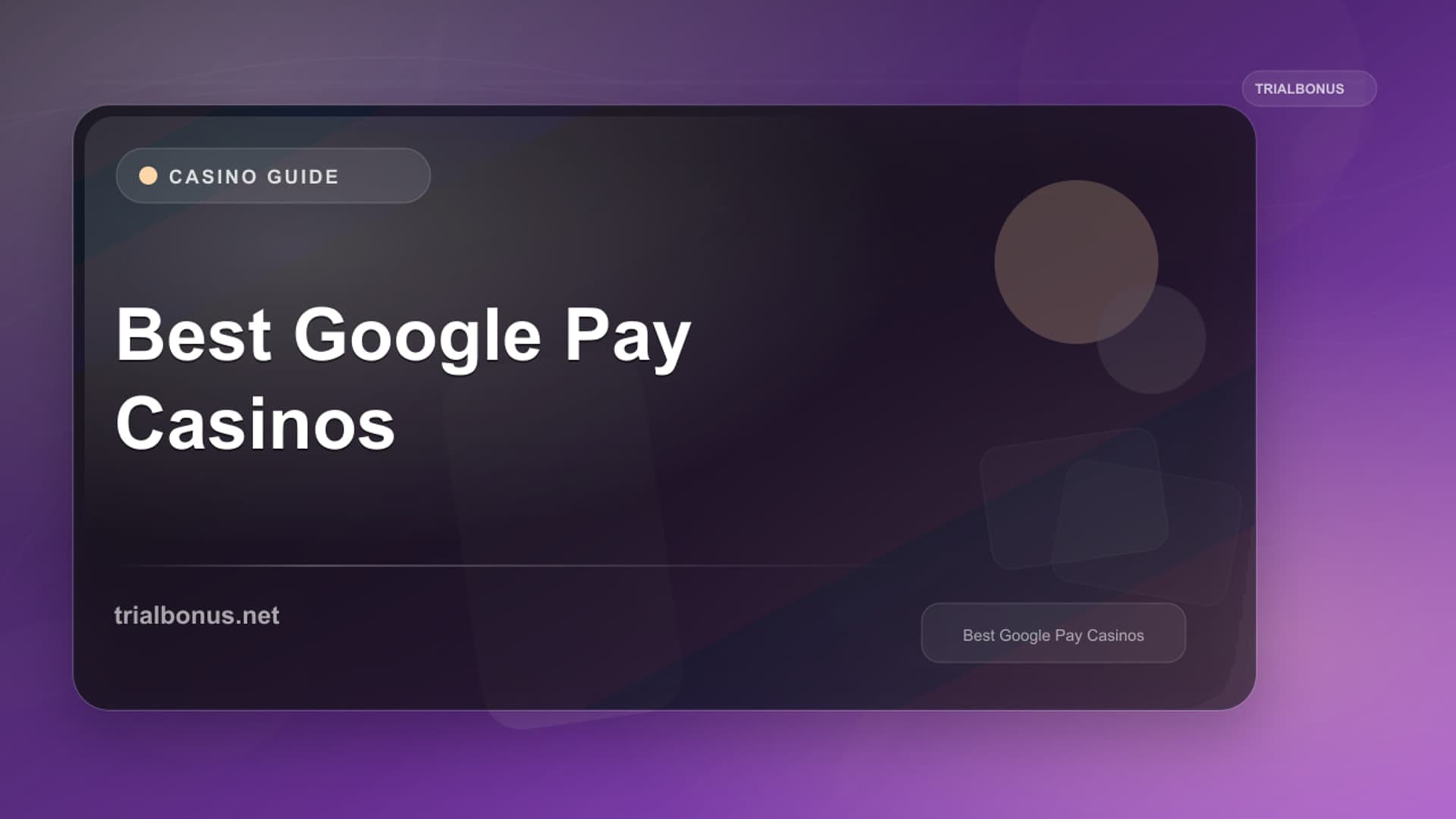 Best Google Pay Casinos
