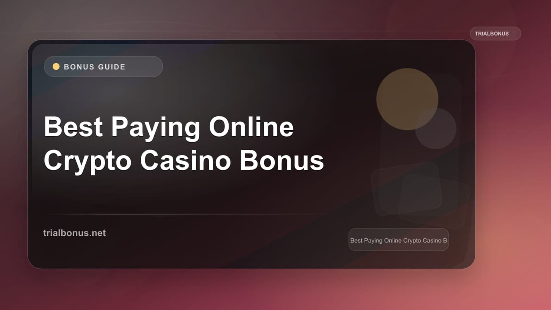 Best Paying Online Crypto Casino Bonus
