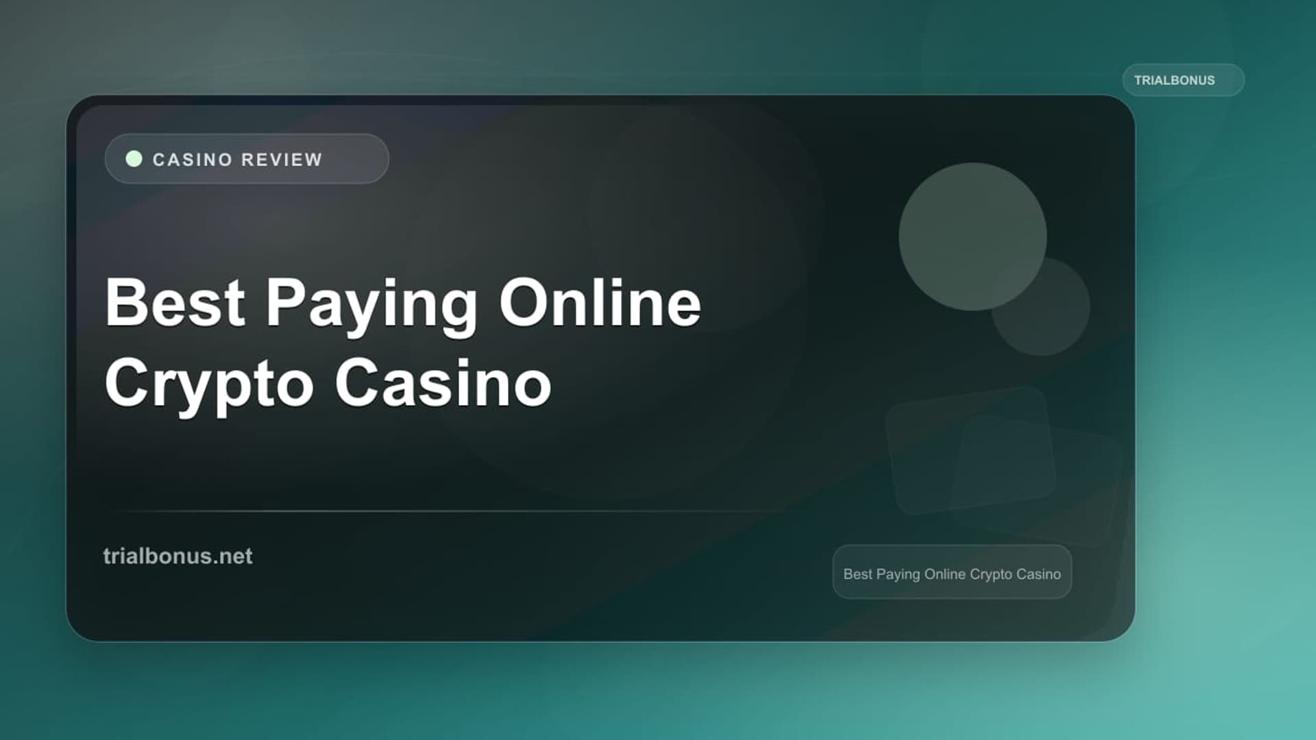 Best Paying Online Crypto Casino