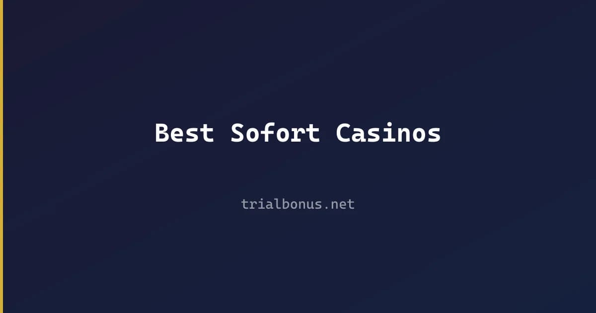 Best Sofort Casinos