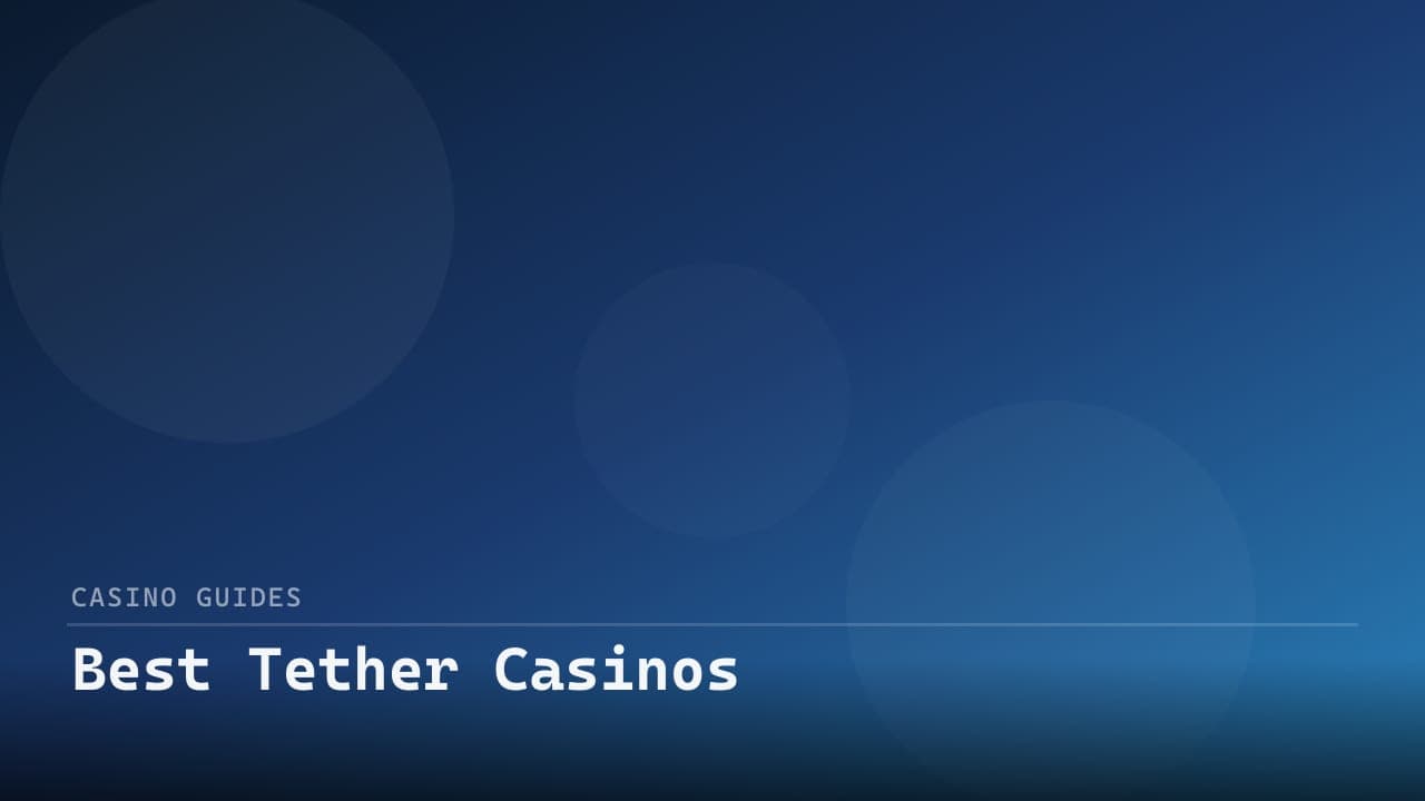 Best Tether Casinos