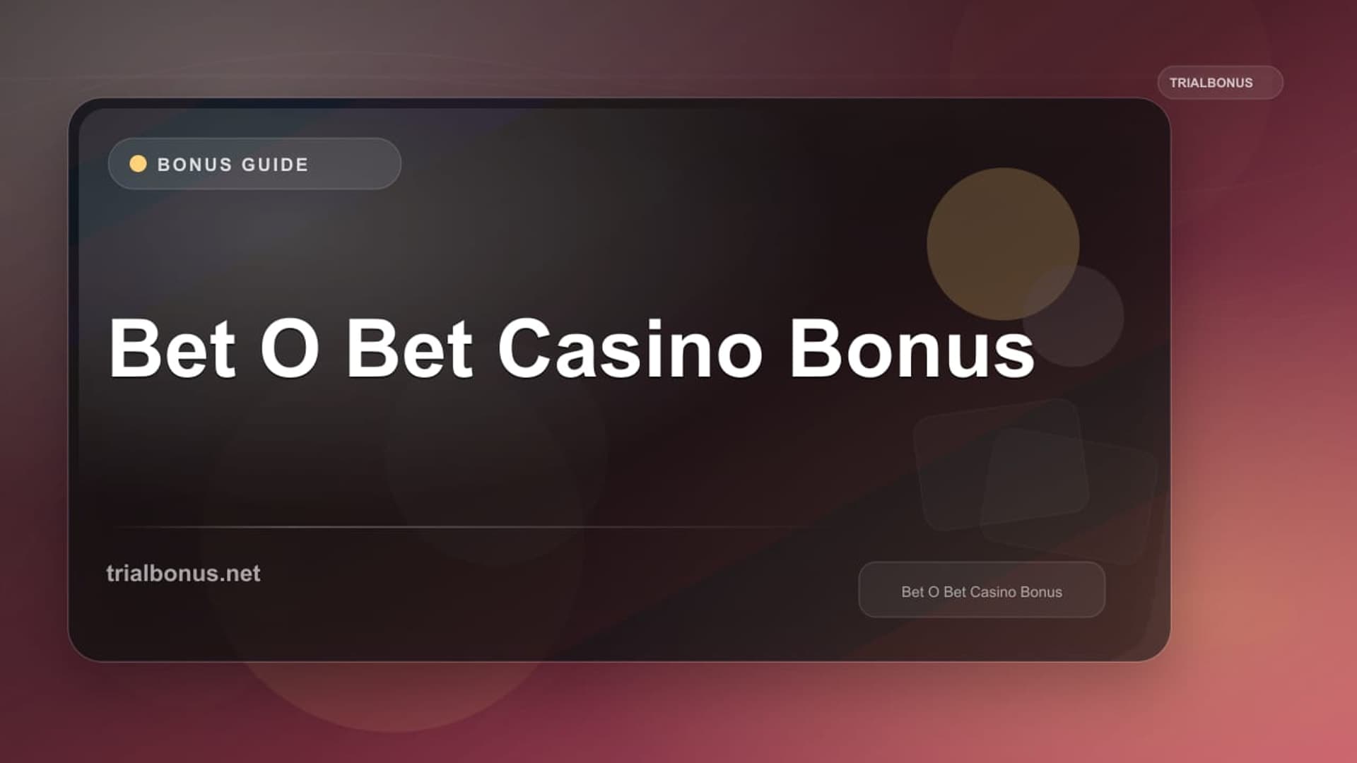 Bet O Bet Casino Bonus