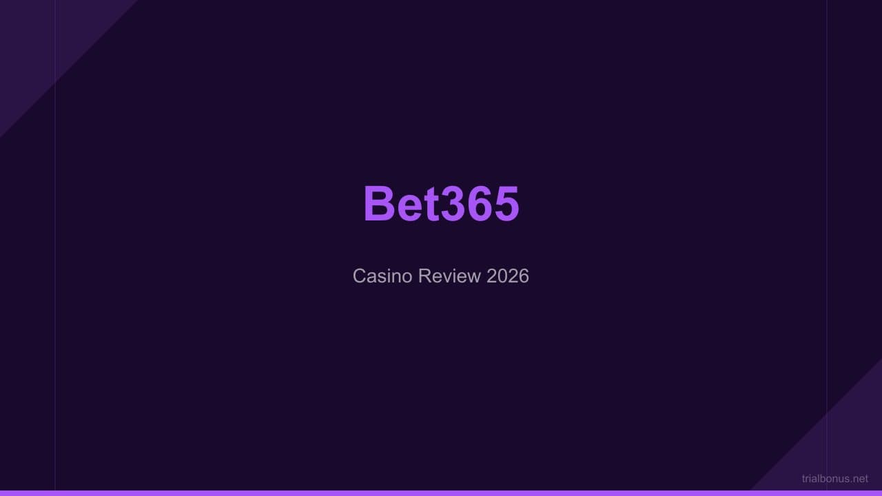 Bet365 Casino Review: Games, Bonuses and Safety Check