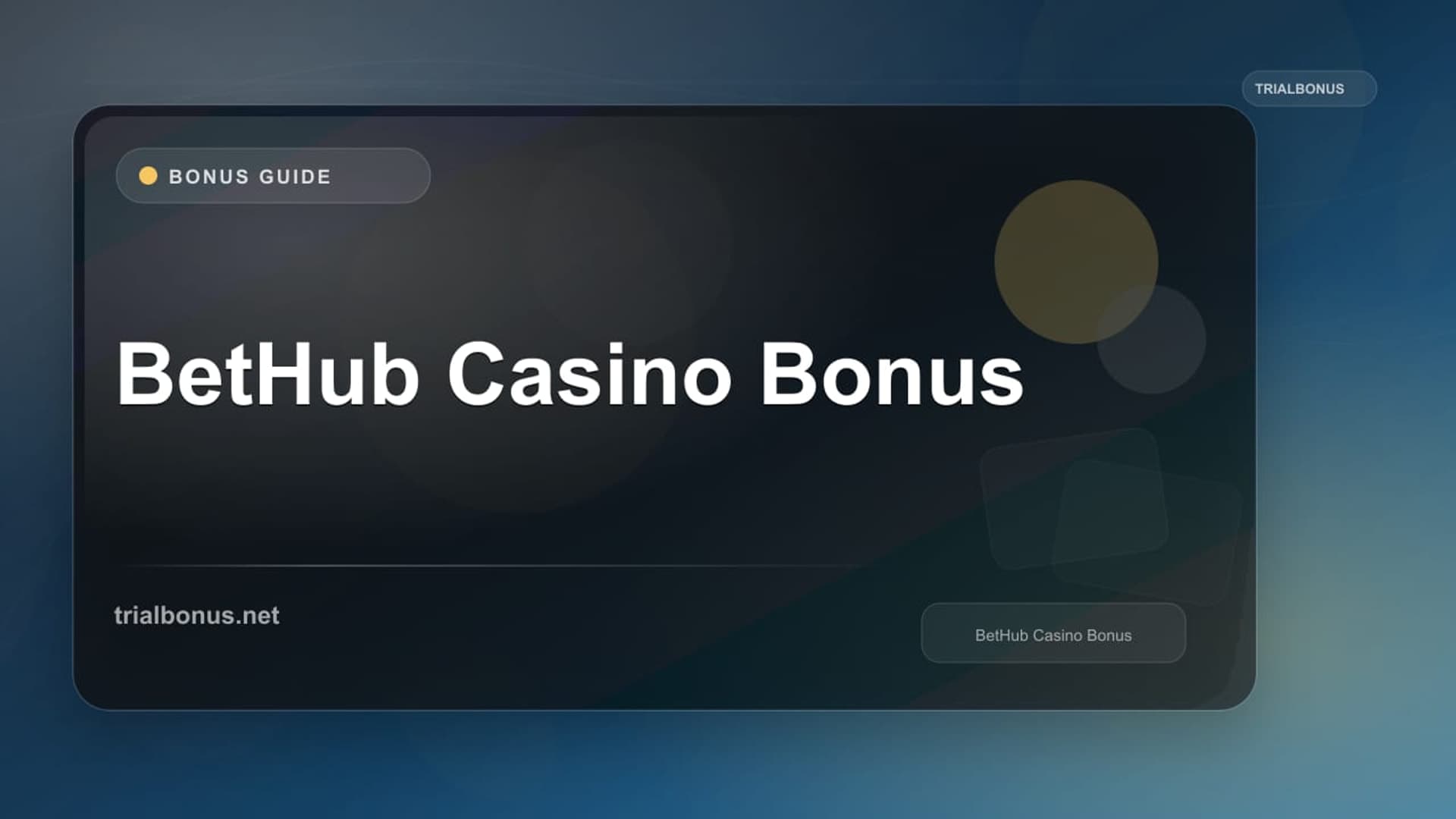 BetHub Casino Bonus