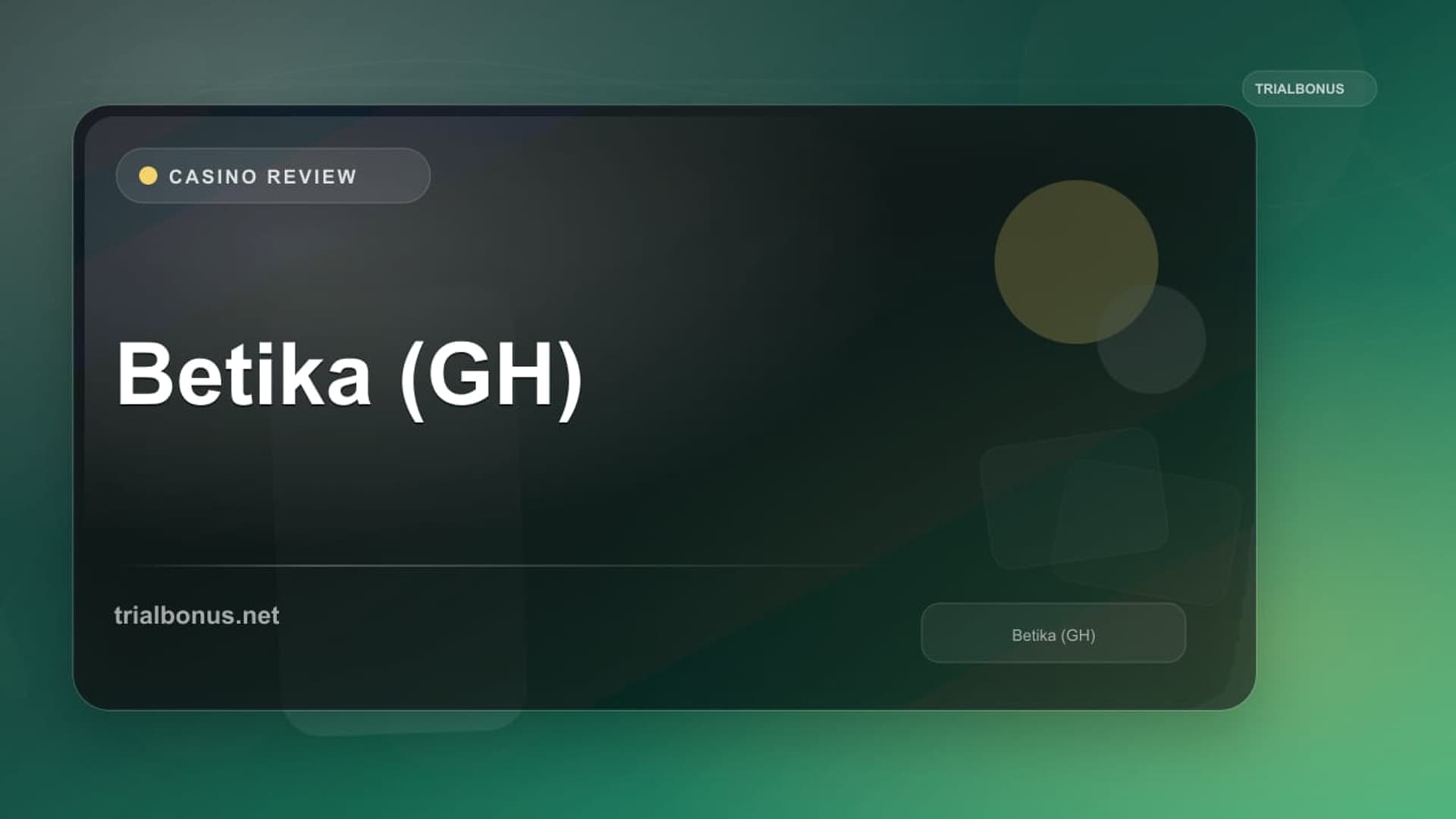 Betika (GH)