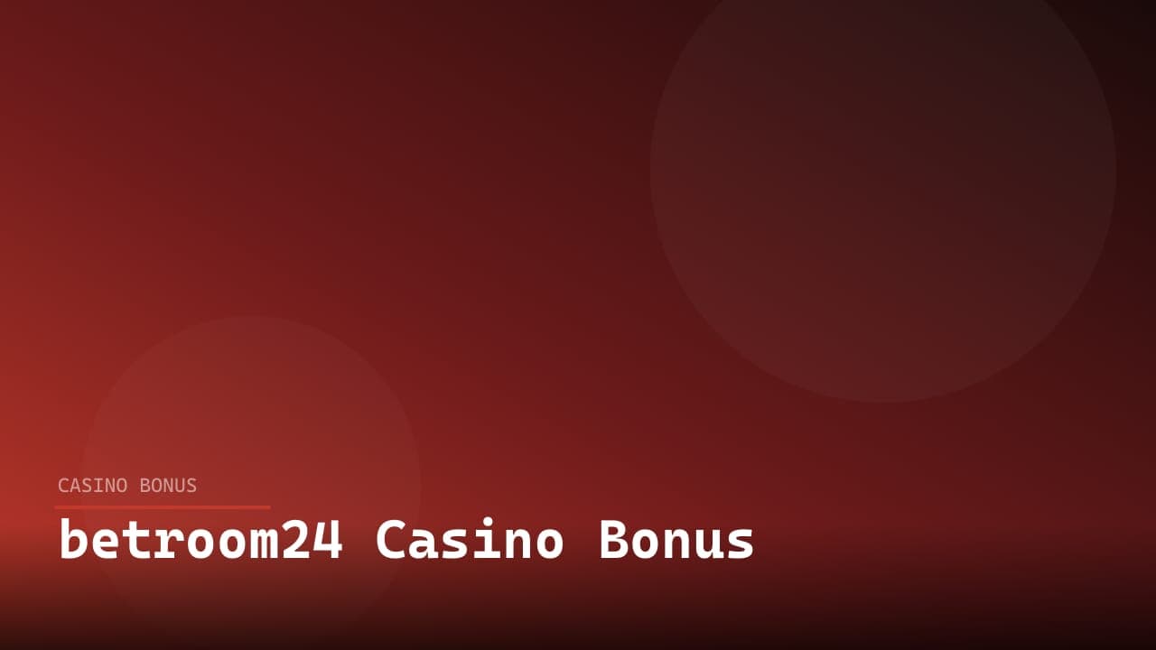 betroom24 Casino Bonus