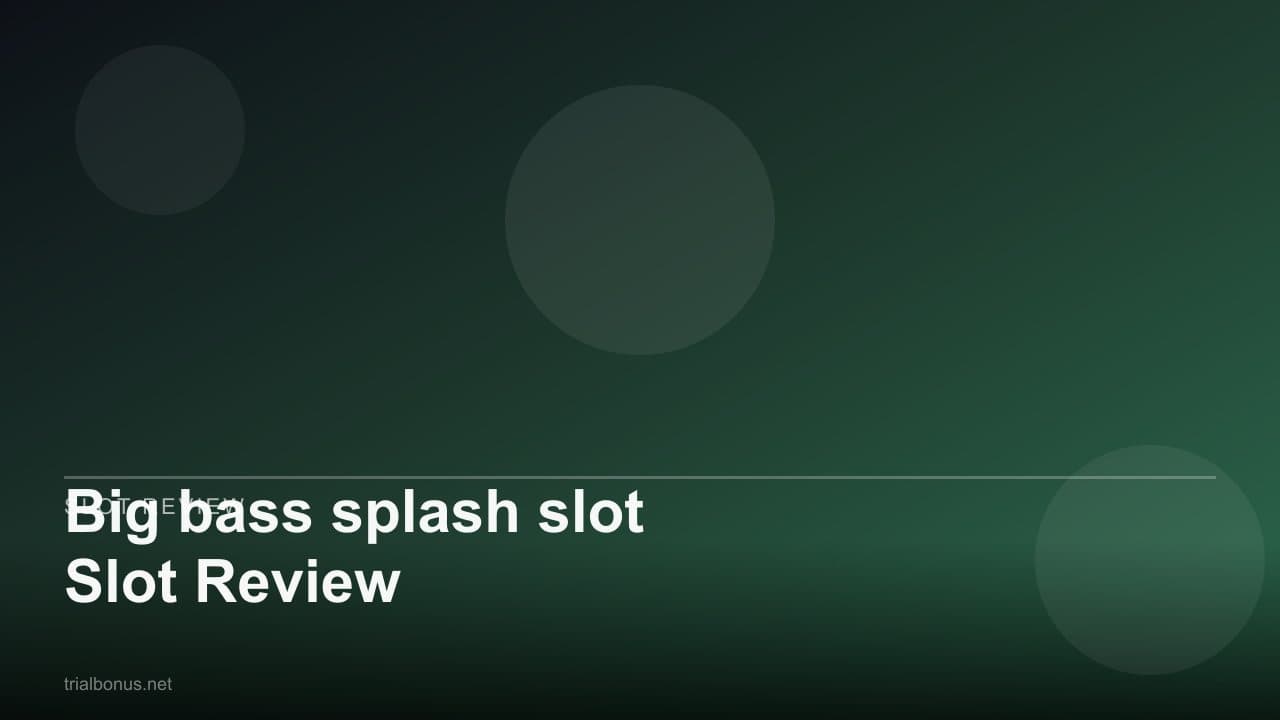 Big bass splash slot Slot Review