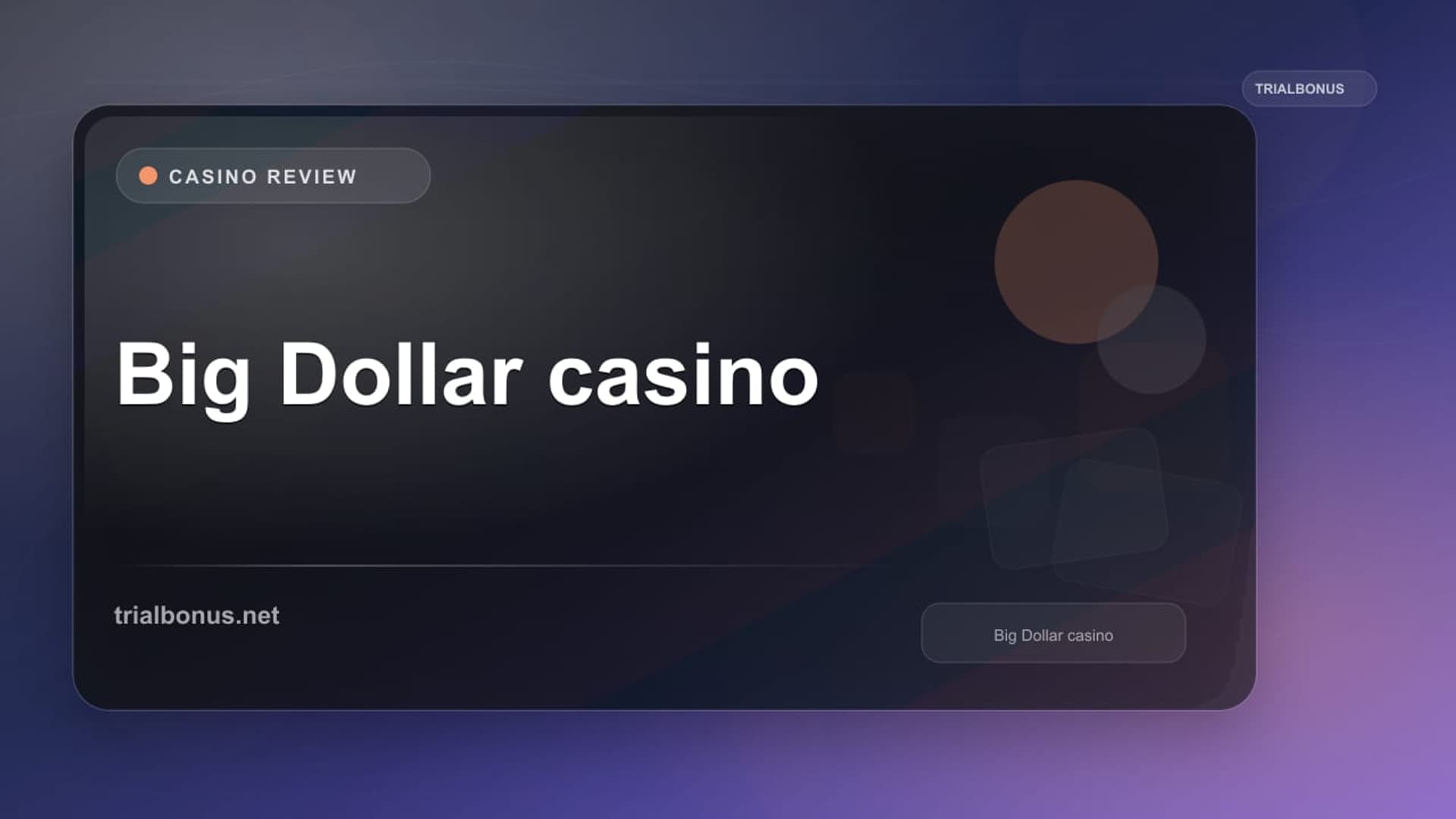 Big Dollar casino