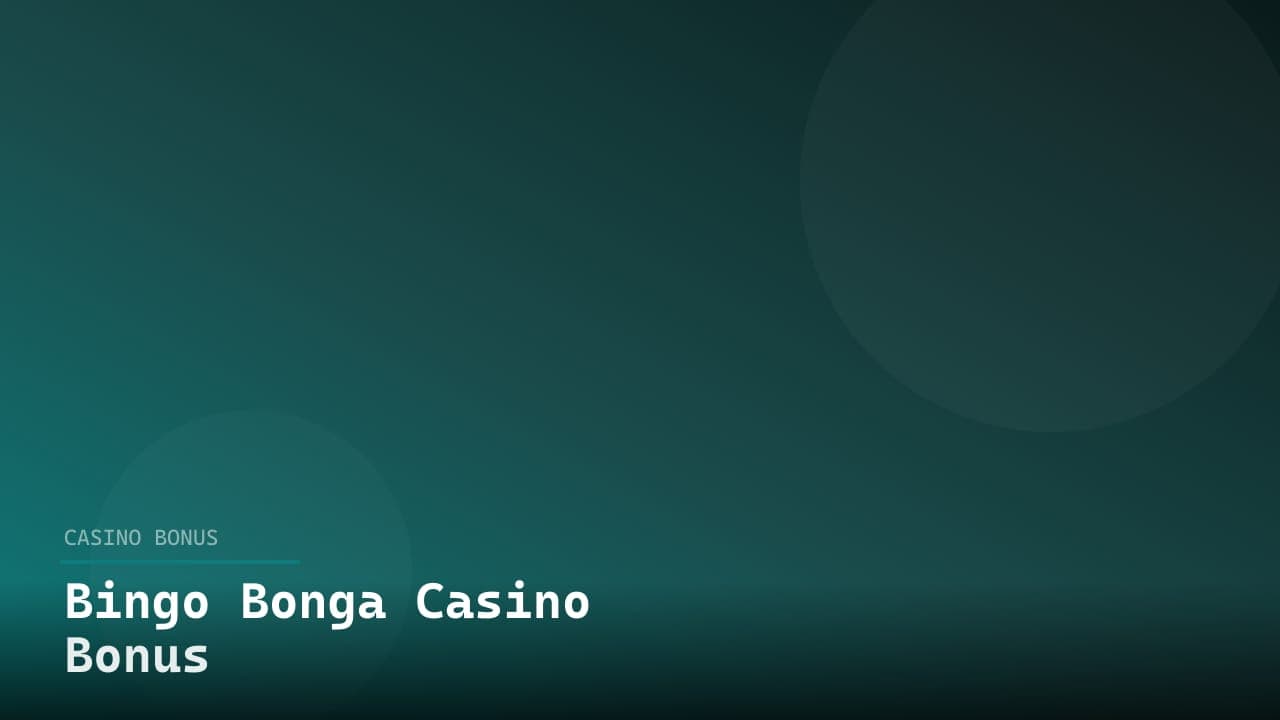 Bingo Bonga Casino Bonus