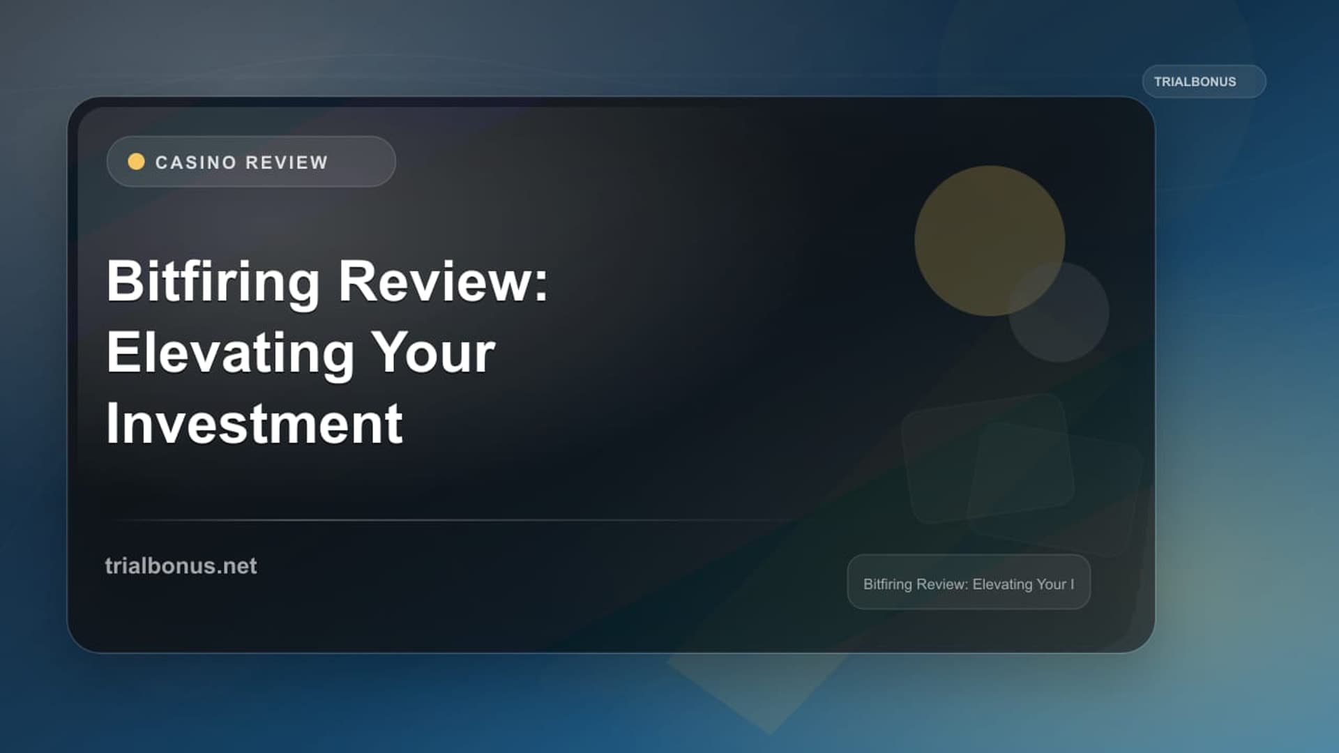 Bitfiring Review: Elevating Your Investment Experience