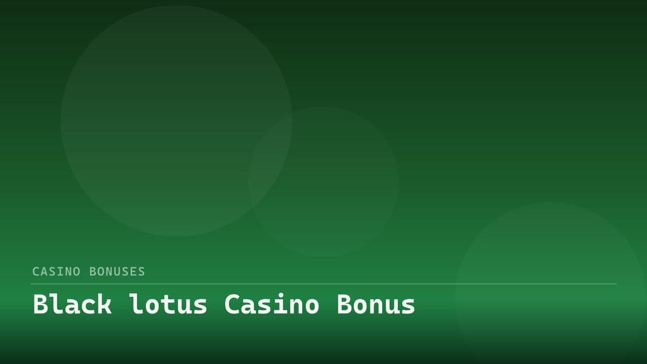 Black lotus Casino Bonus