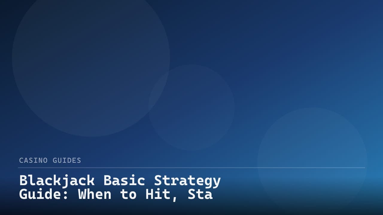 Blackjack Basic Strategy Guide: When to Hit, Stand & Double review