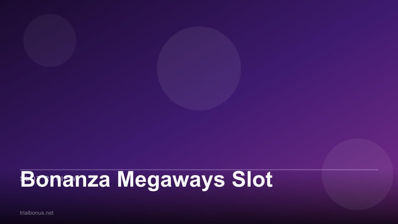 Bonanza Megaways Slot