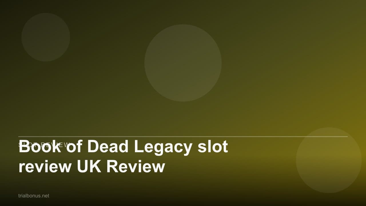 Book of Dead Legacy slot review UK Review