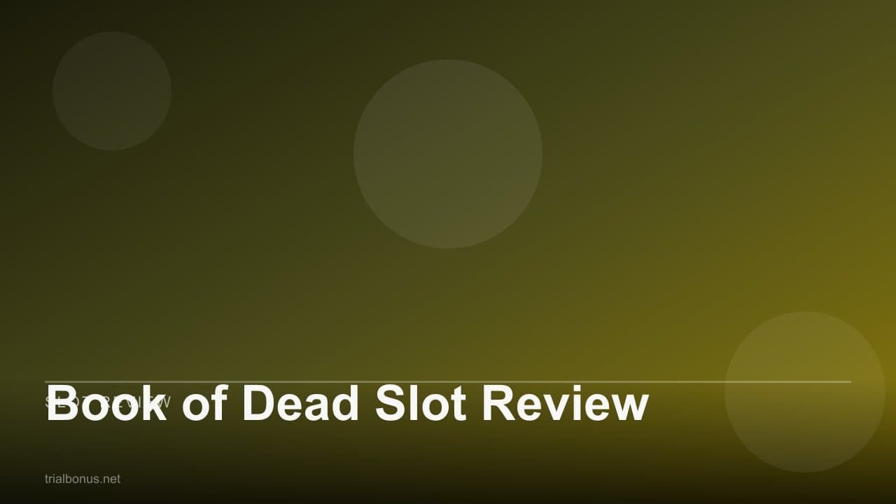 Book of Dead Slot Review