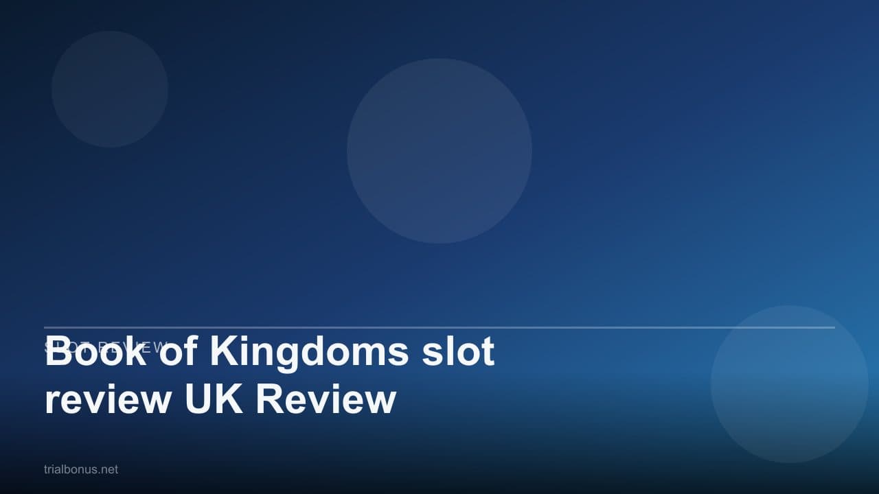 Book of Kingdoms slot review UK Review