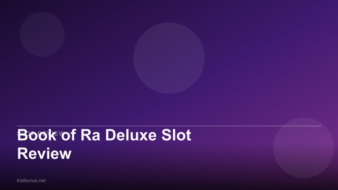 Book of Ra Deluxe Slot Review