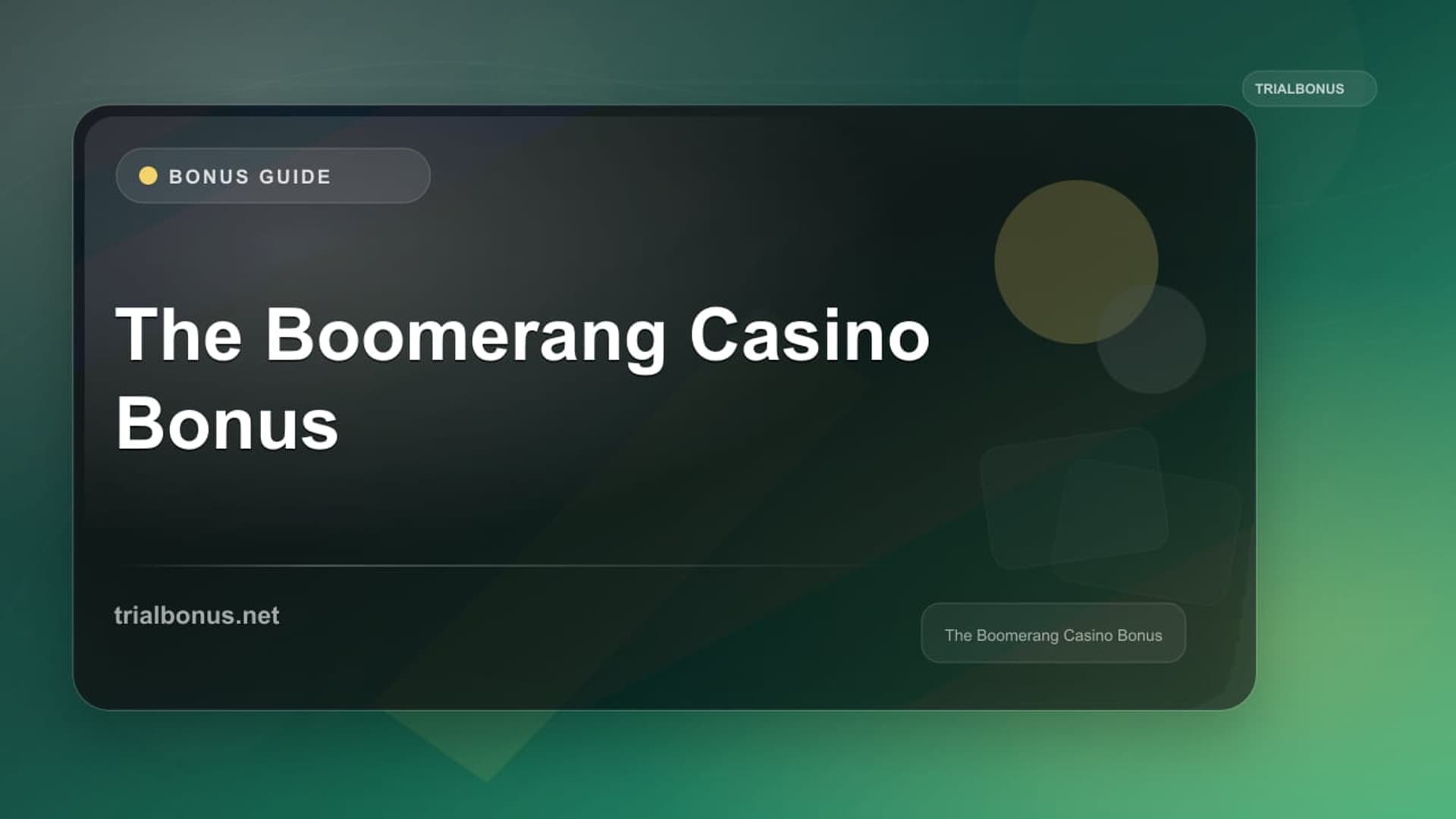 The Boomerang Casino Bonus