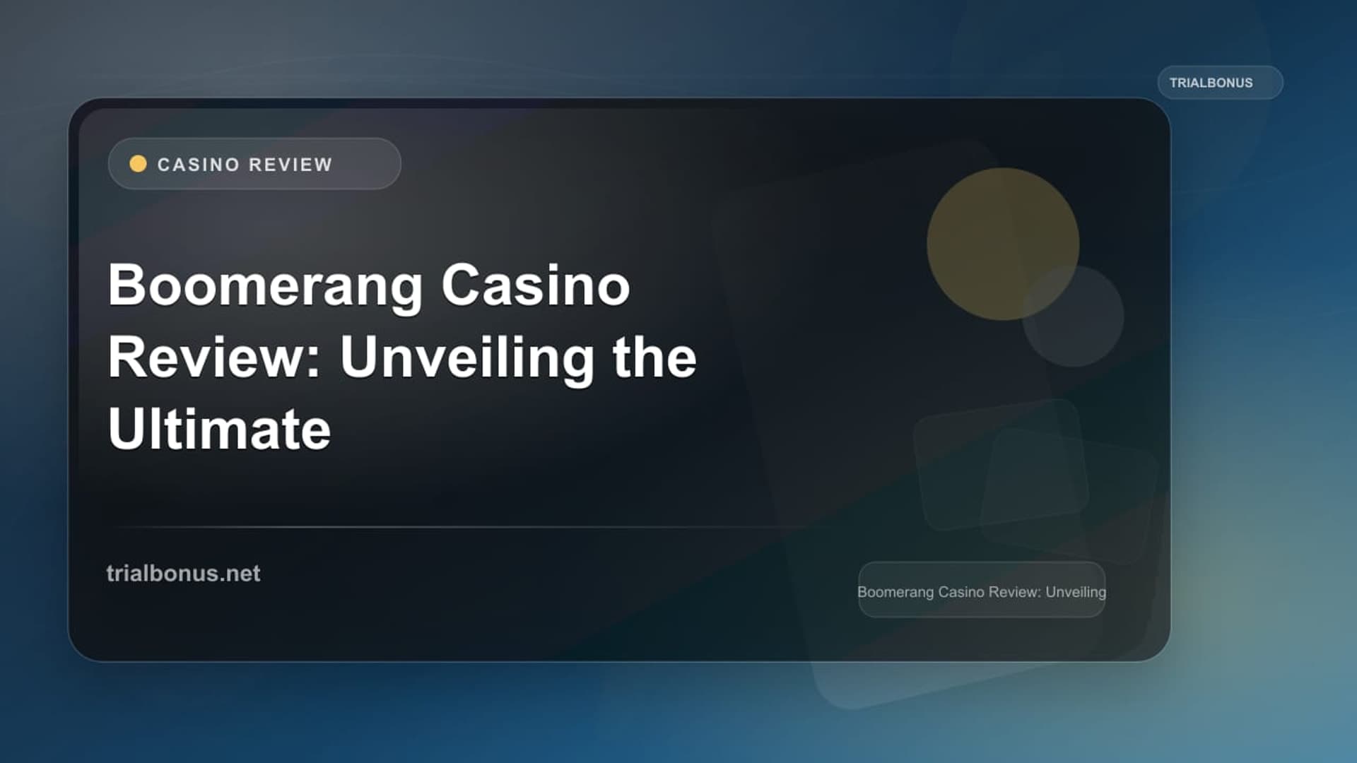 Boomerang Casino Review: Unveiling the Ultimate Gaming Experience