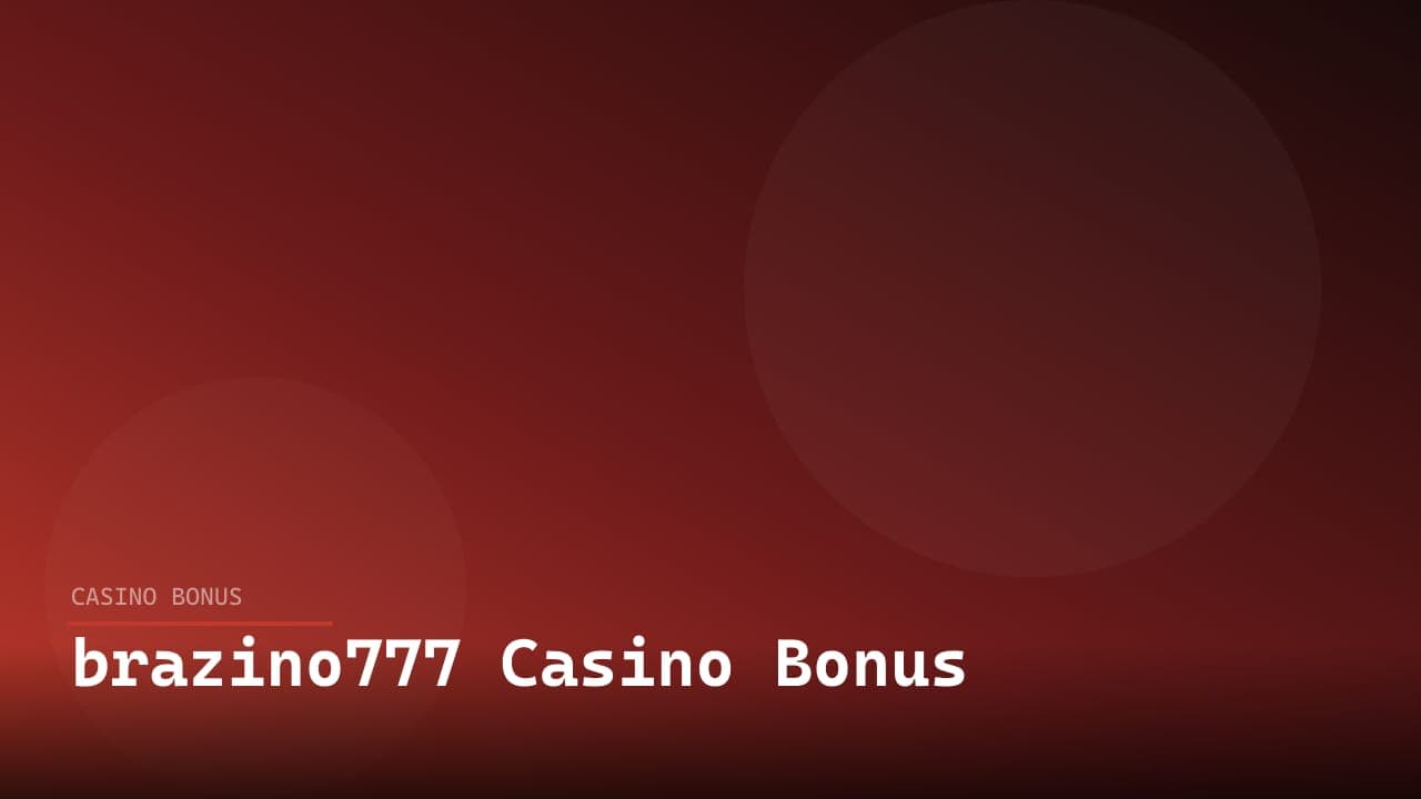 brazino777 Casino Bonus