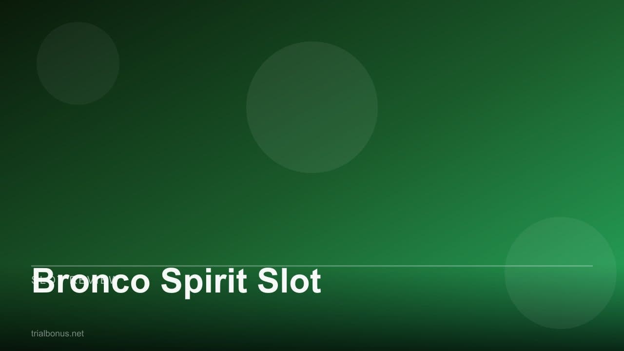 Bronco Spirit Slot