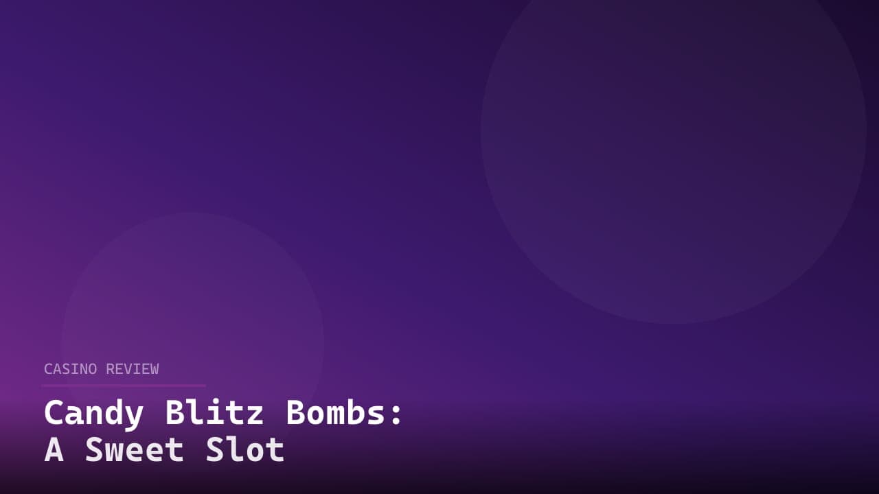 Candy Blitz Bombs