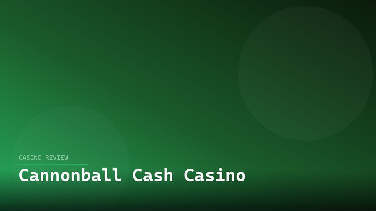 Cannonball Cash Casino
