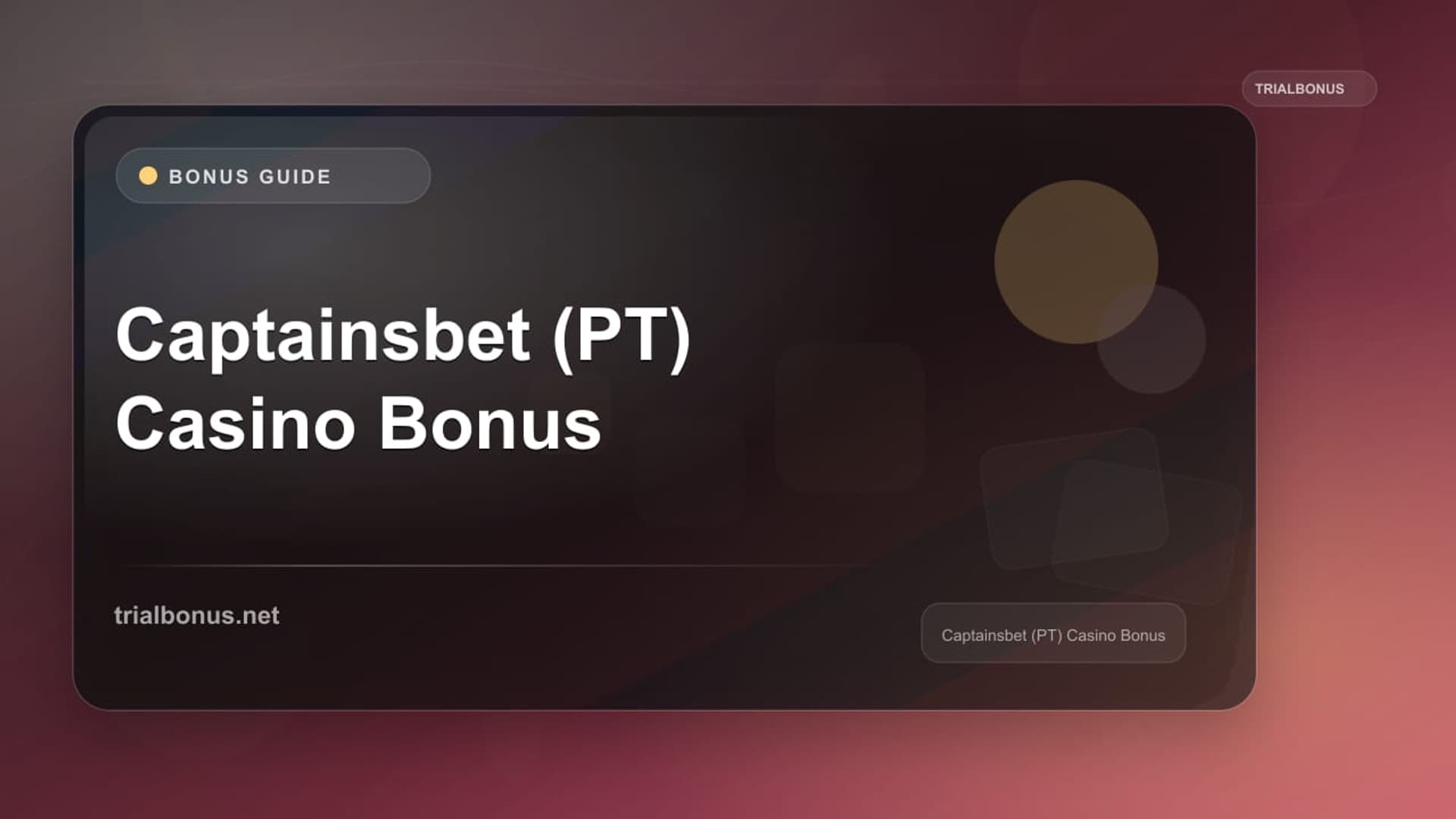 Captainsbet (PT) Casino Bonus
