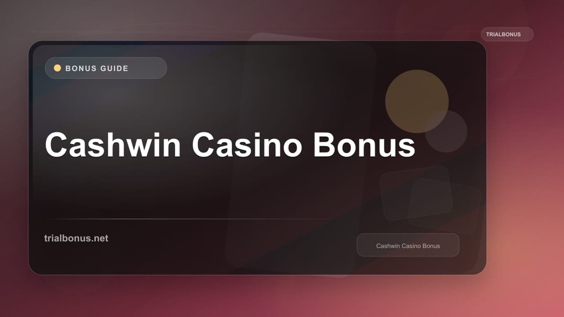 Cashwin Casino Bonus