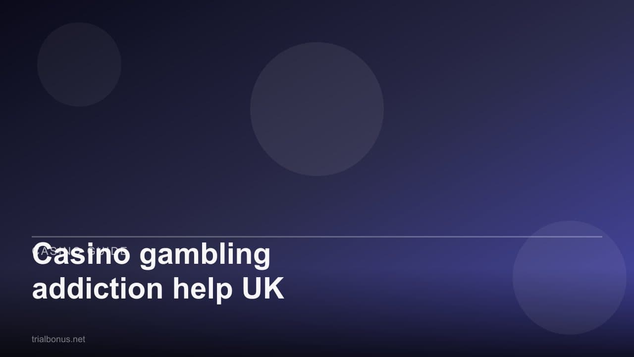 Casino gambling addiction help UK