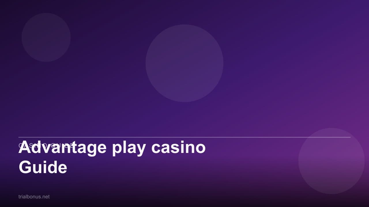 Advantage play casino Guide