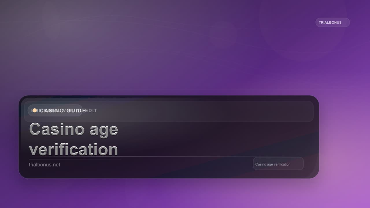 Casino age verification UK Guide