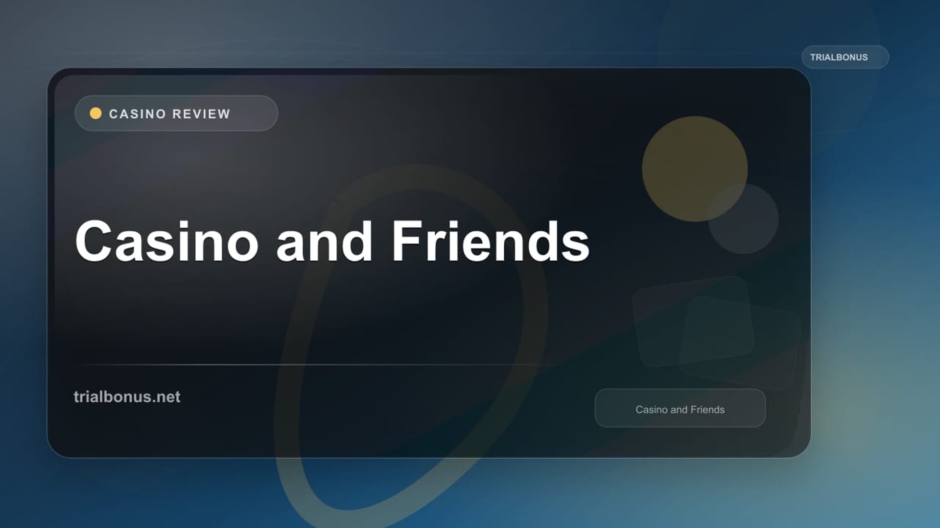 Casino and Friends