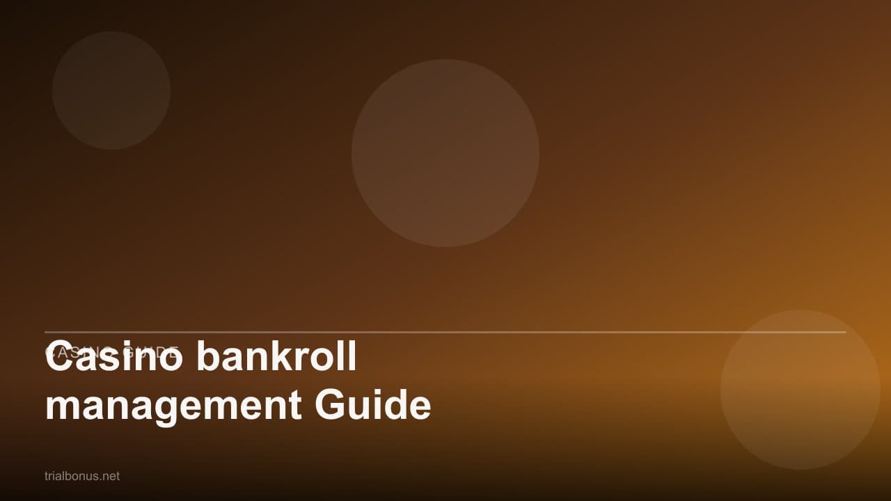 Casino bankroll management Guide