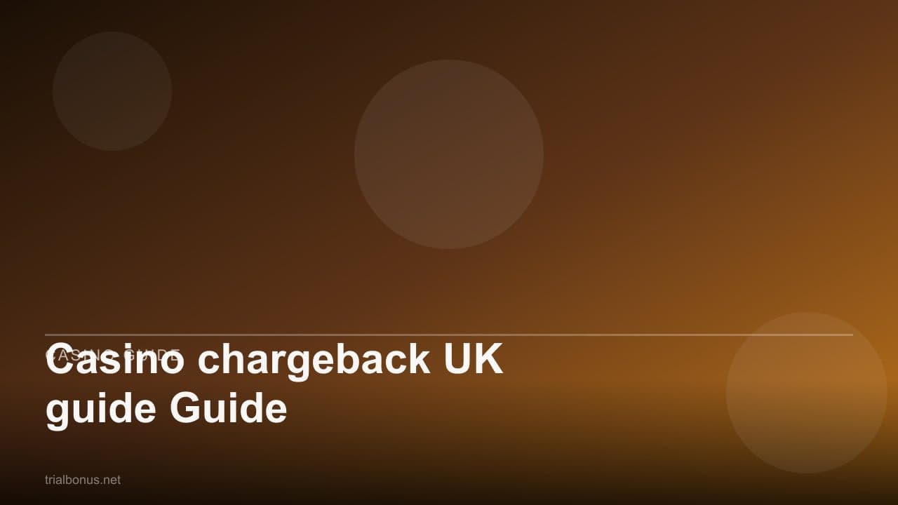 Casino chargeback UK Guide