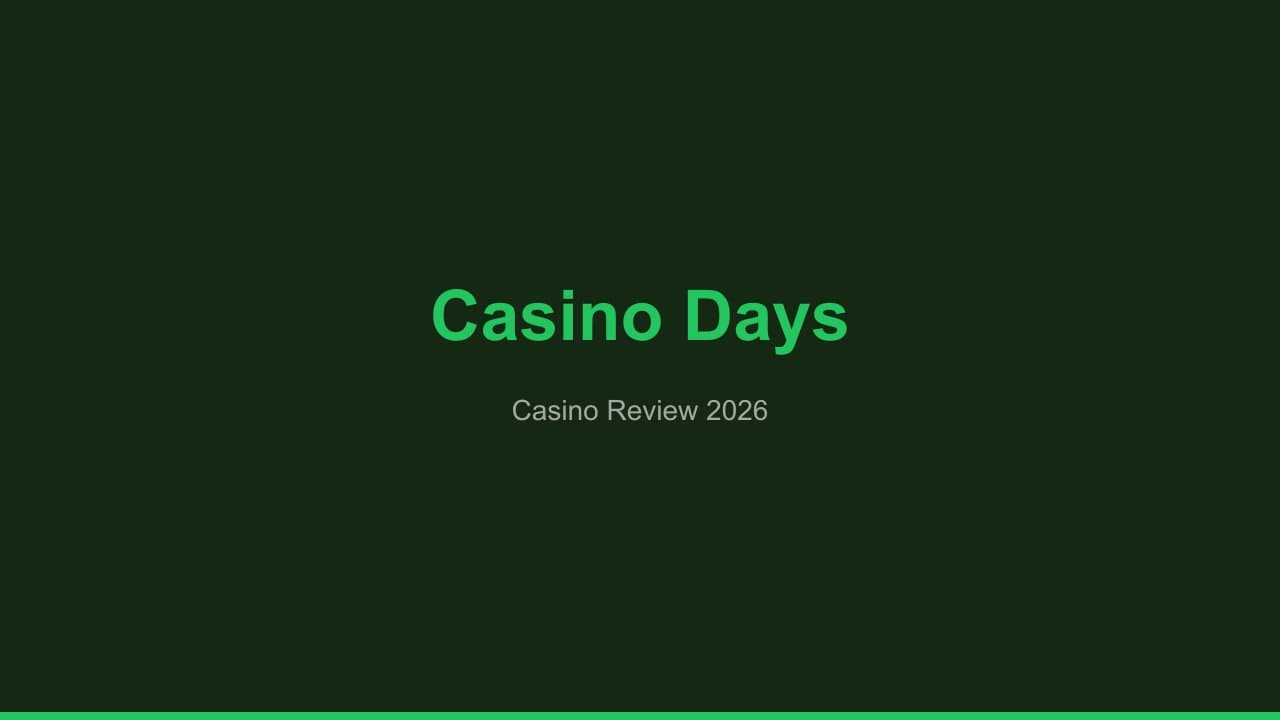Casino Days Casino Bonus