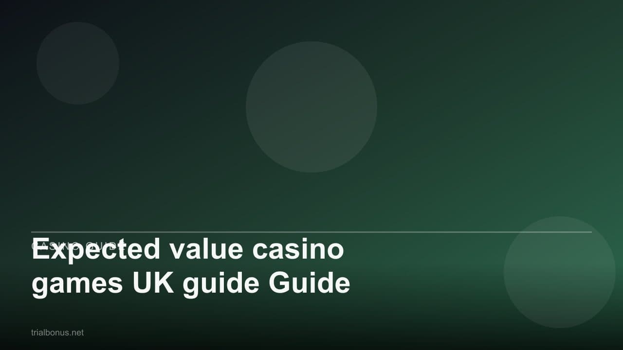Expected value casino games UK Guide