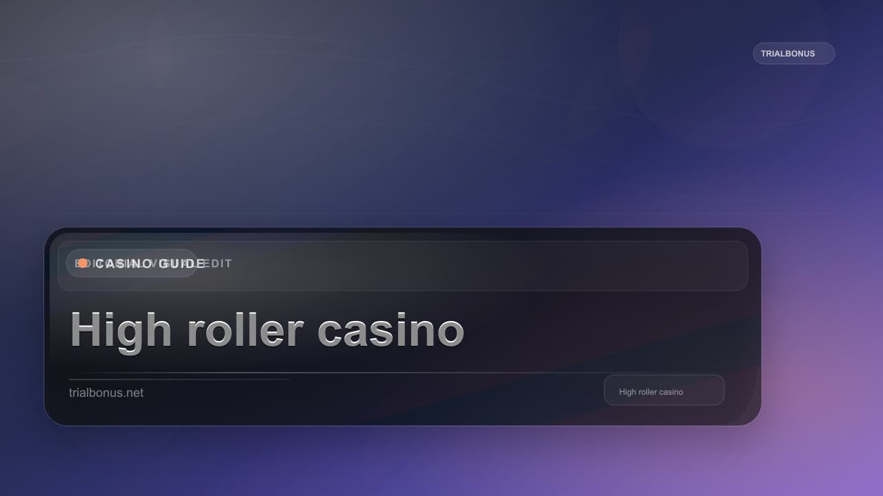 High roller casino UK Guide