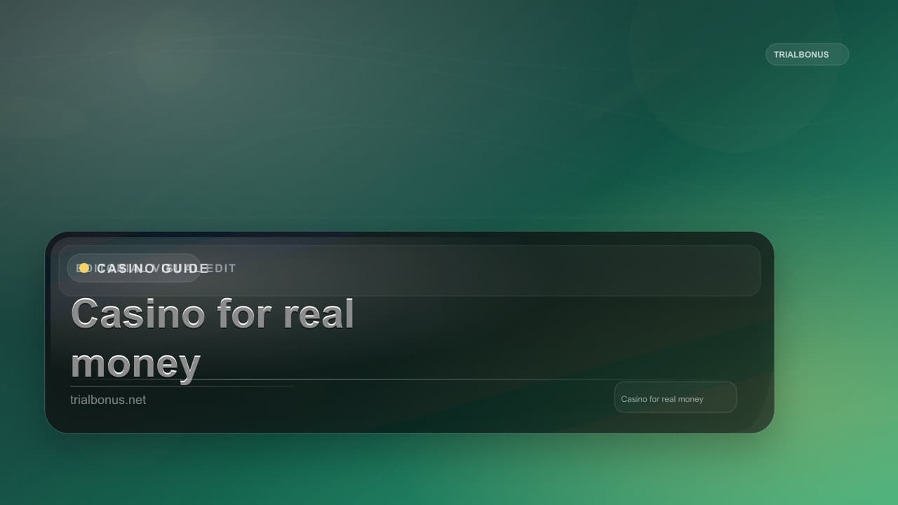 Casino for real money UK Guide