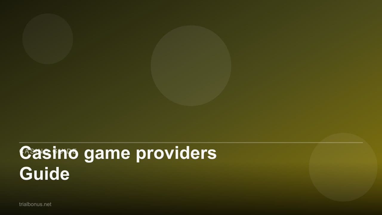 Casino game providers Guide