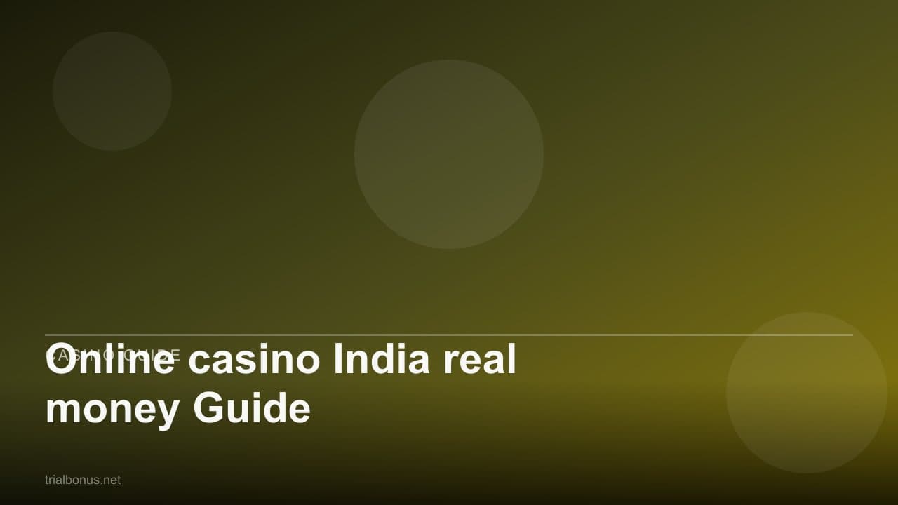 Online casino India real money Guide