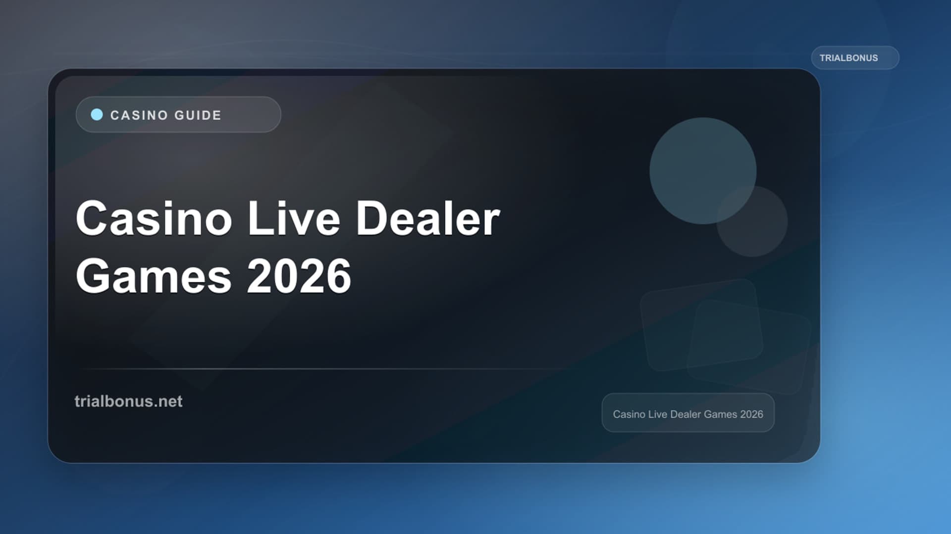Casino Live Dealer Games Guide